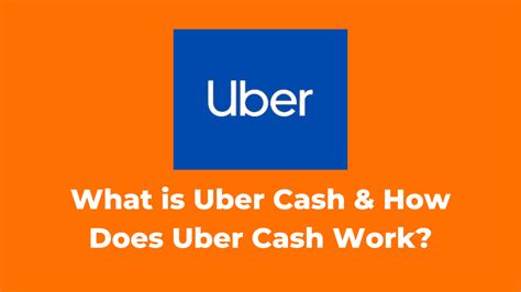 uber cash|how does uber cash work.